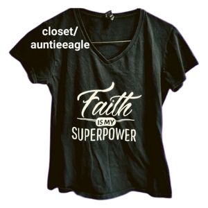 "Faith is my Superpower" Women's Boyfriend Cut Medium Cotton Tee